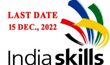 इंडिया स्किल एवं विश्व कौशल स्पर्धा में पंजीयन की आखिरी तारीख 15 दिसंबर, मिलेगा 2024 में देश का प्रतिनिधित्व करने का मौका
