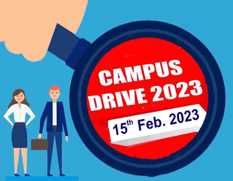 CAMPUS DRIVE 2023 : इस संस्थान में 15 से ज्यादा कंपनियां देंगी जॉब और करियर का अवसर, जानिए- कब, कहां और कैसे...